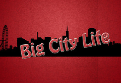 , , Big, City, Life